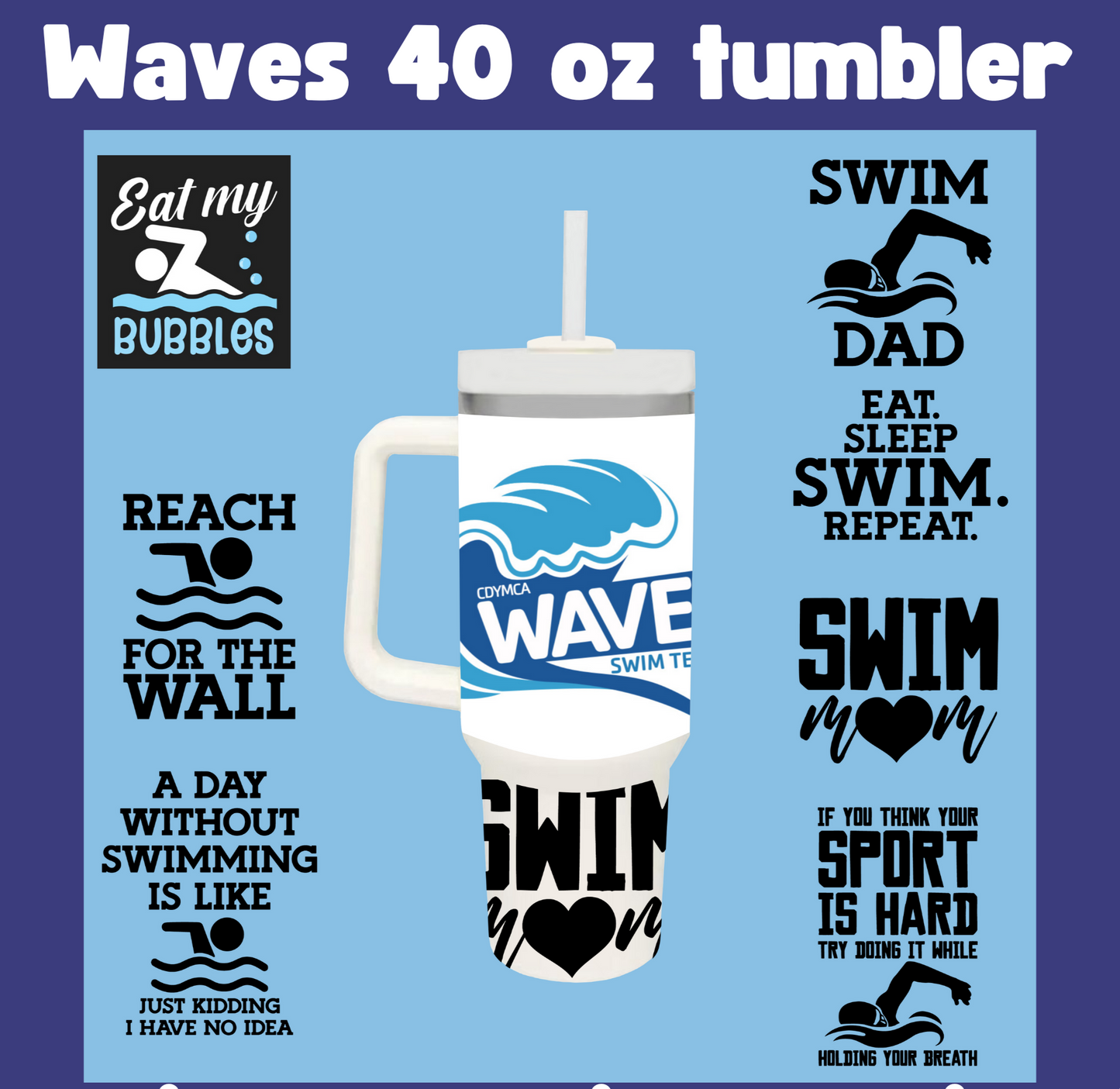 Waves Custom 40 oz Tumbler with handle with Logo