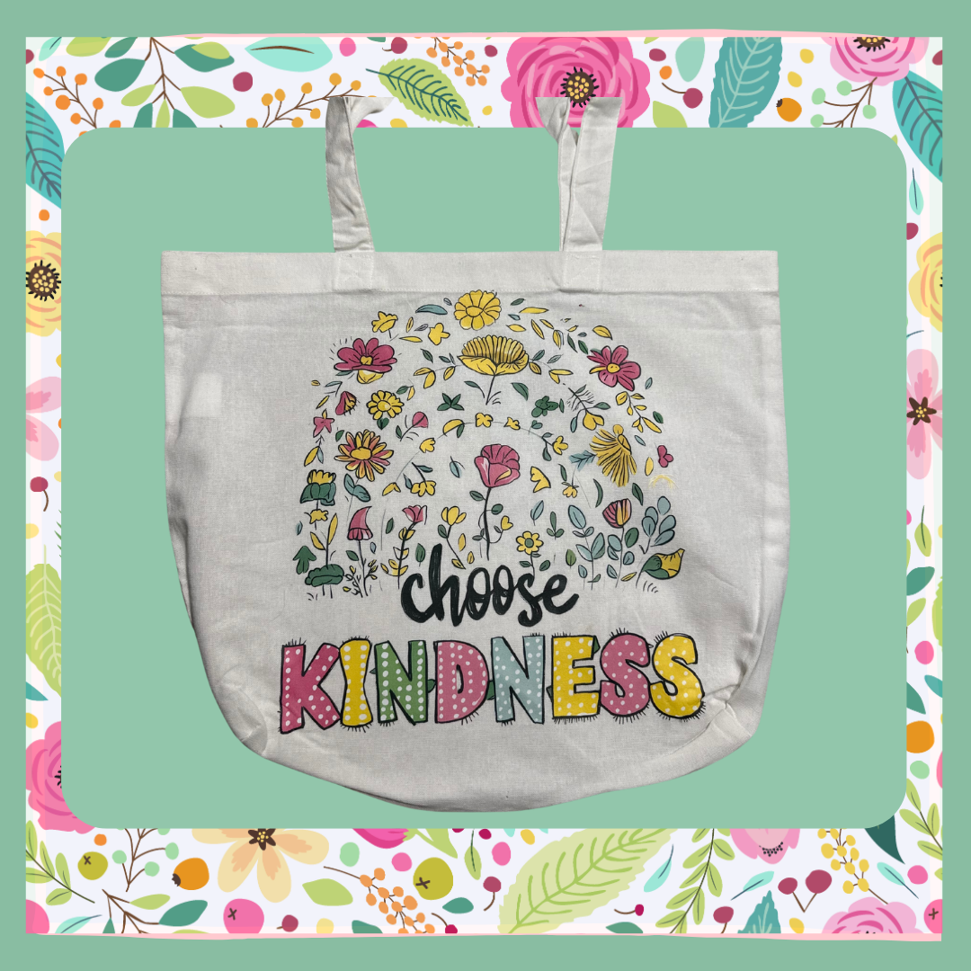 Tote Bag- Choose Kindness