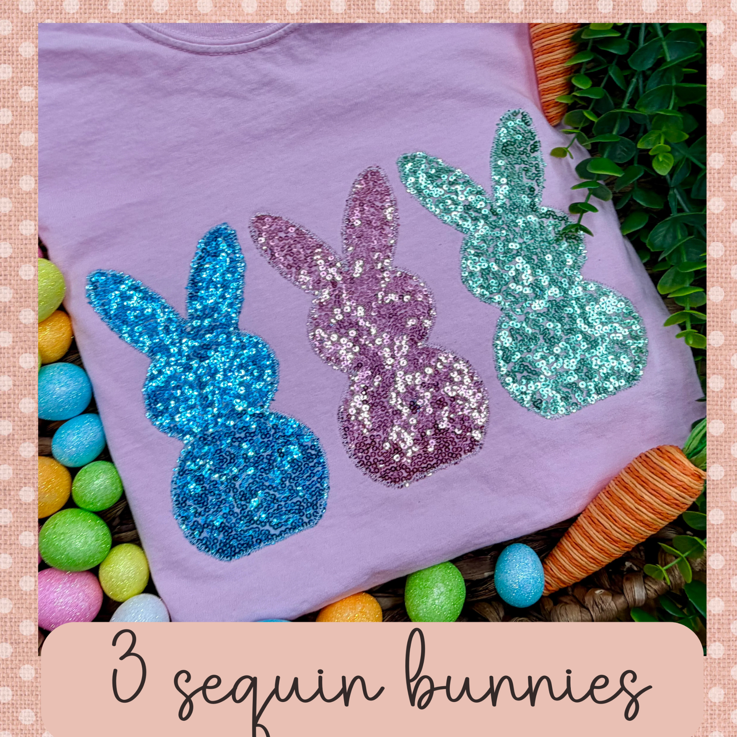 3 Sequin Bunnies Tshirt Or Crewneck Sweatshirt