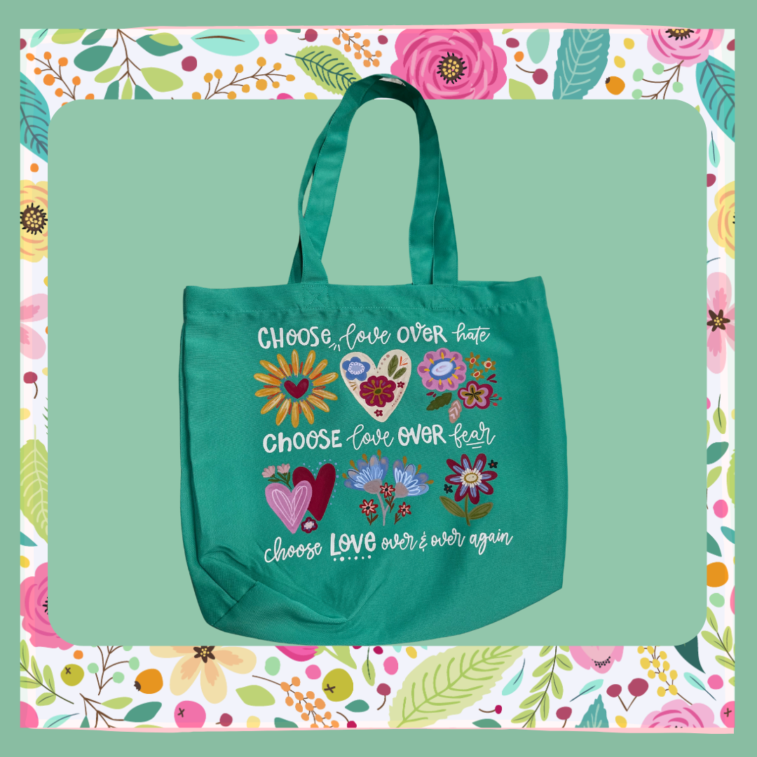 Tote Bag- Choose Love