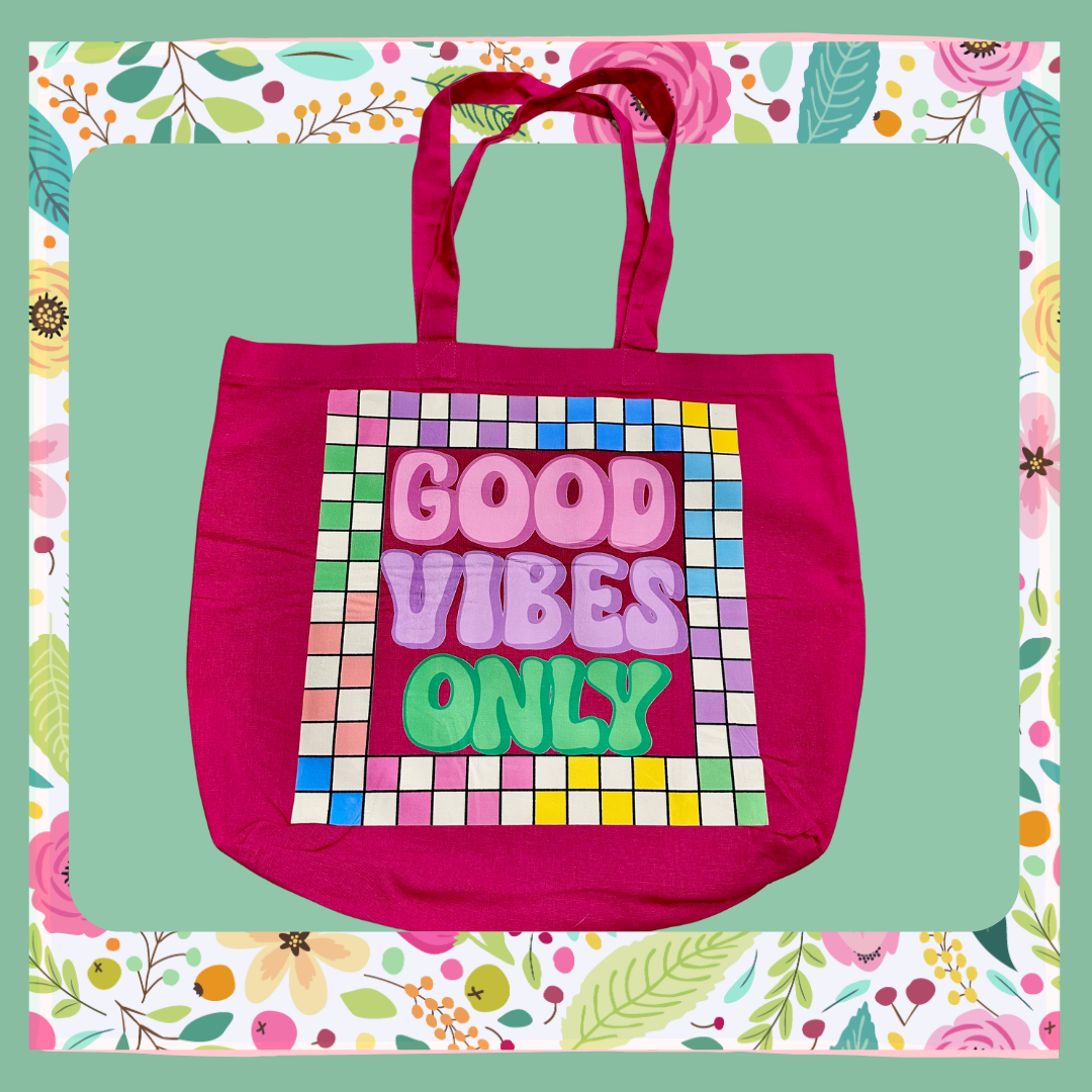 Tote Bag- Good Vibes Only