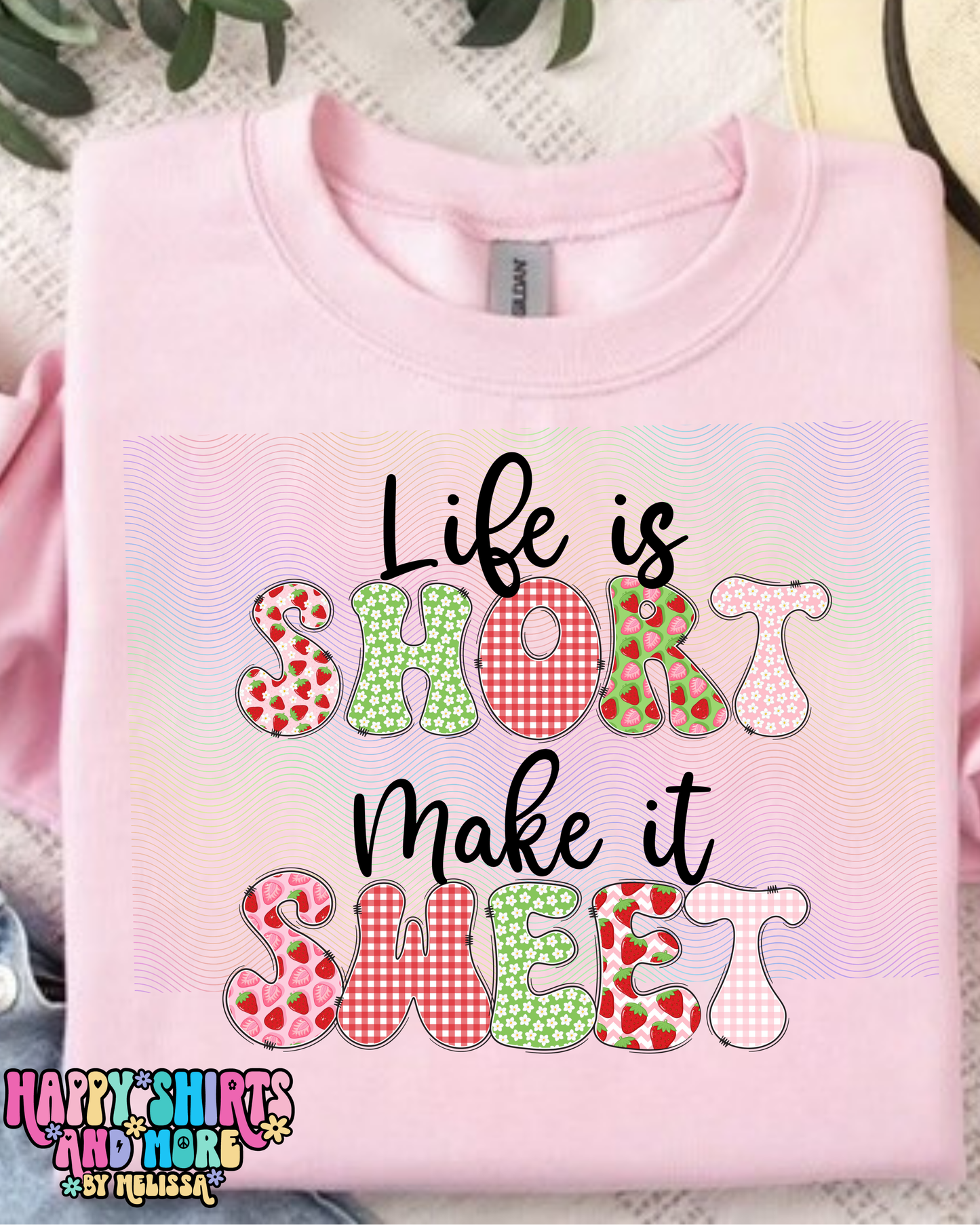 Life is Short-Make it Sweet Comfort Colors Premium TShirt
