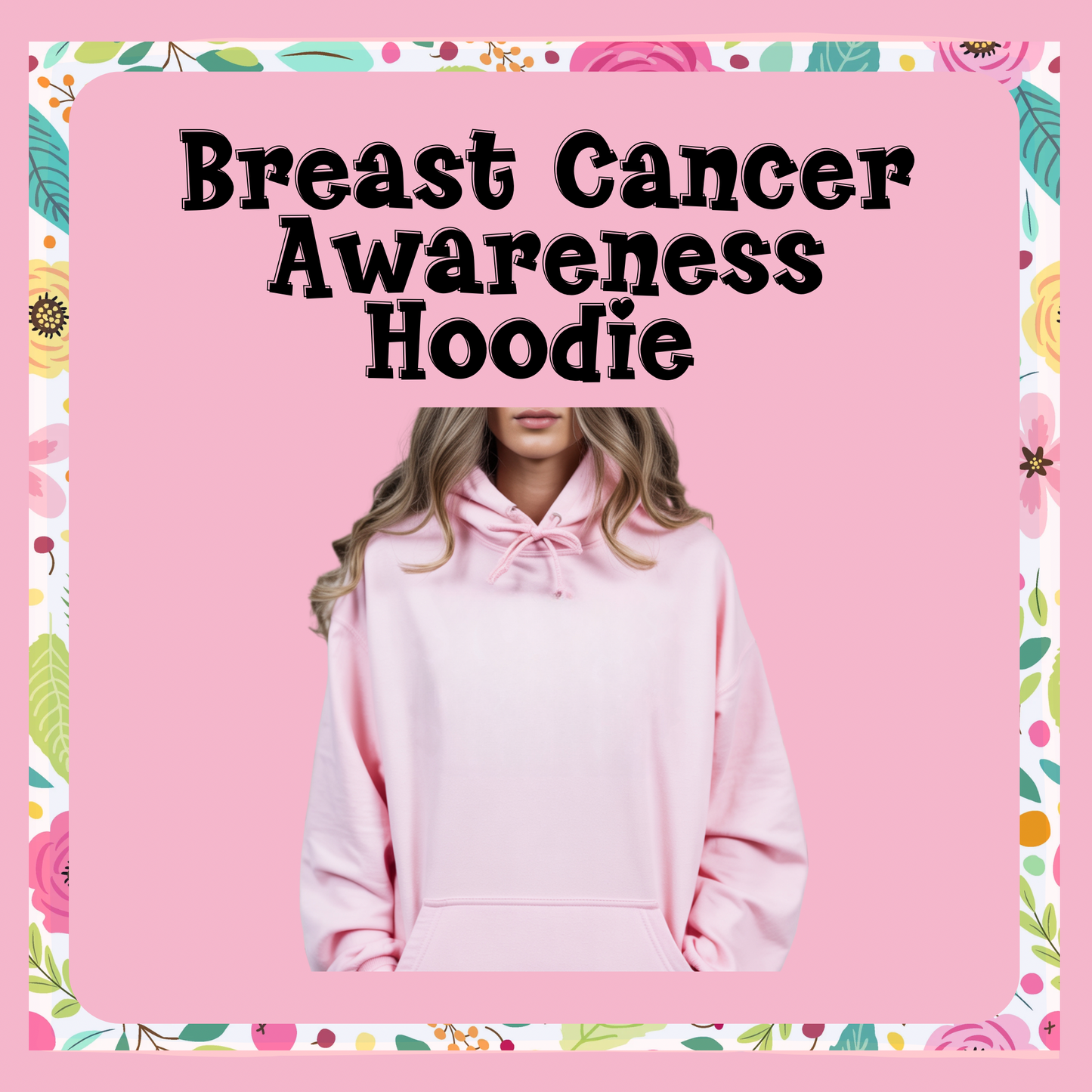 Breast Cancer Awareness Hoodie