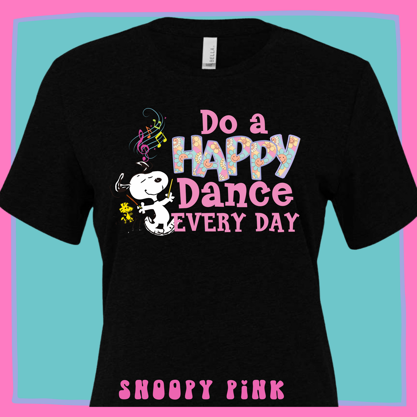 Do a Happy Dance Every Day-Snoopy