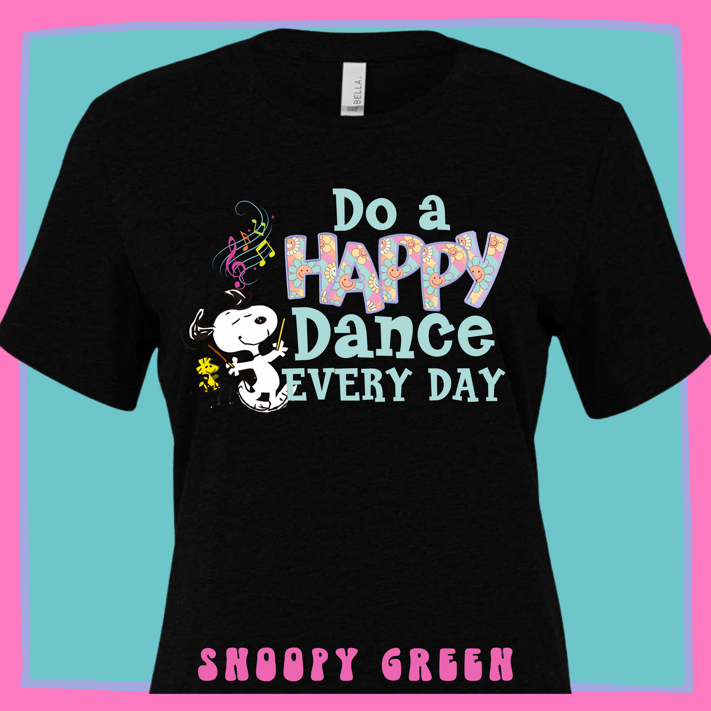 Do a Happy Dance Every Day-Snoopy