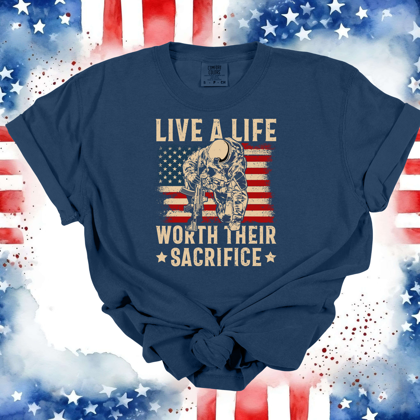 Live a Life Worth Their Sacrifice Short Sleeve Tee