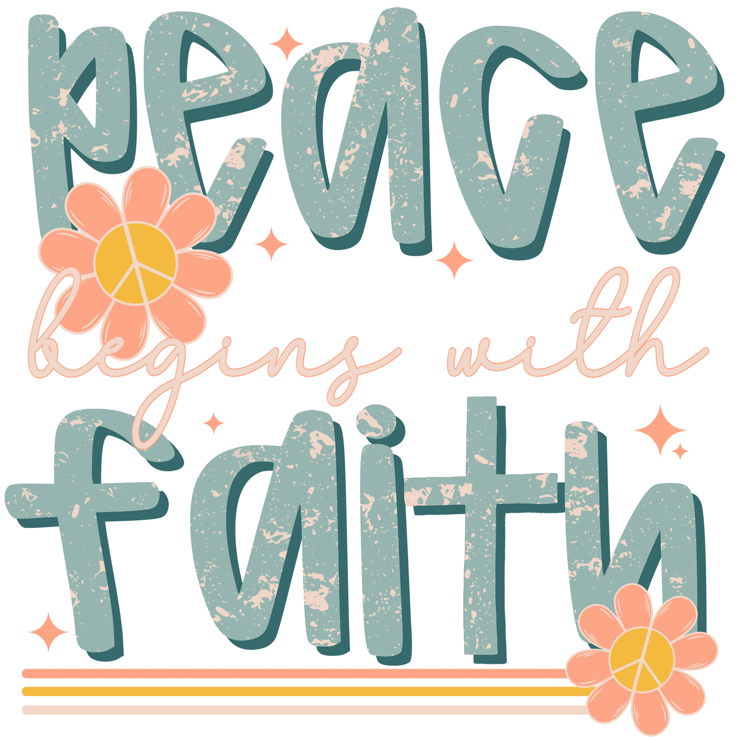 Peace Begins With Faith - TShirt, Tank or Hoodie