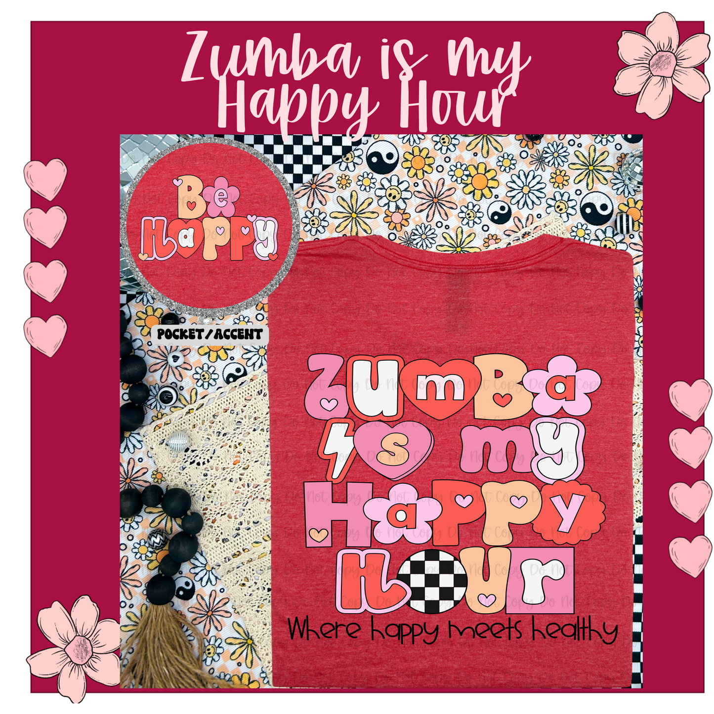 Zumba is my Happy Hour