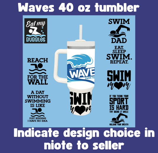 Waves Custom 40 oz Tumbler with handle with Logo