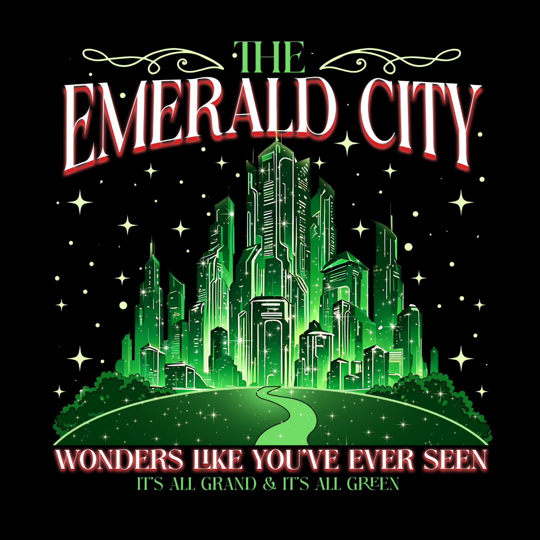 Wicked For Good- TShirt or Sweatshirt