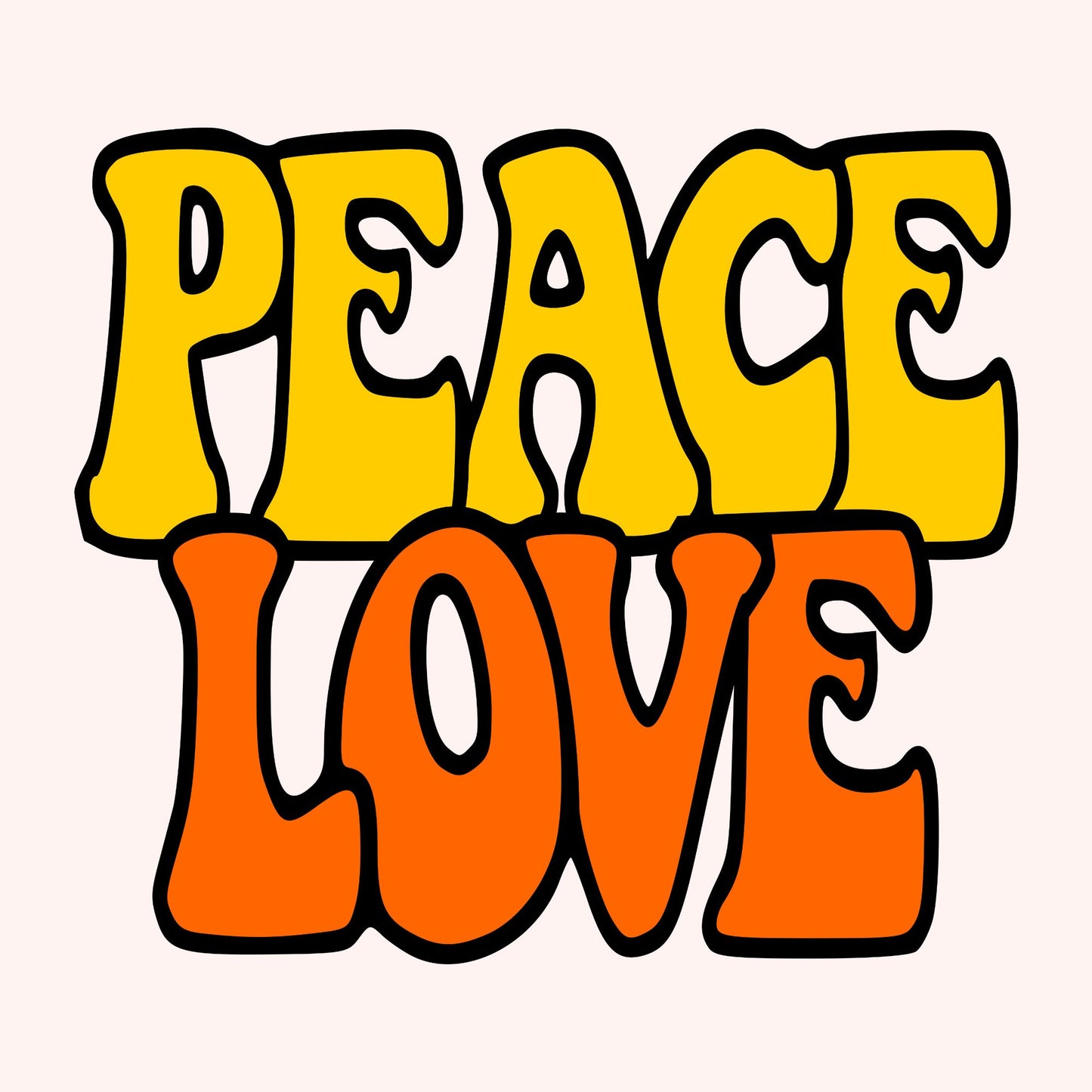 Peace & Love- TShirt, Tank or Hoodie