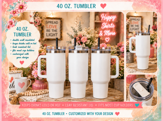 40oz  Customized Tumbler with Handle