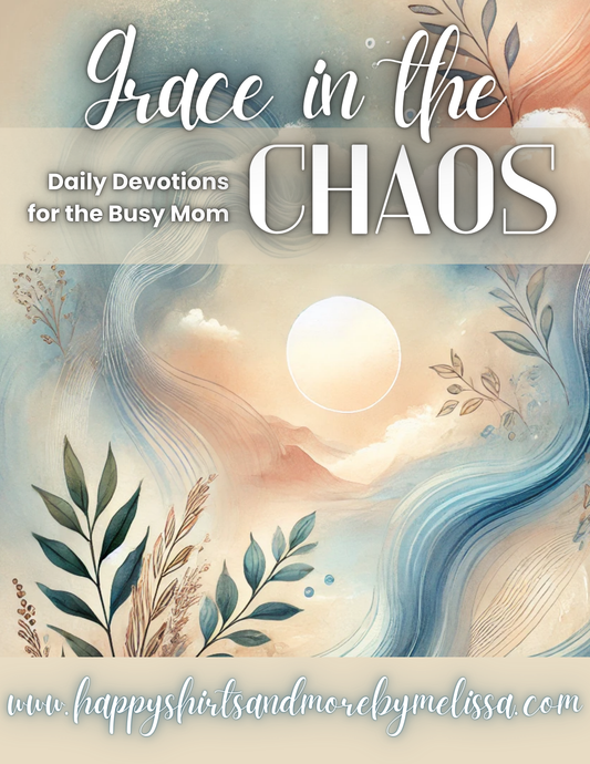 Grace in the Chaos Devotional for Busy Moms