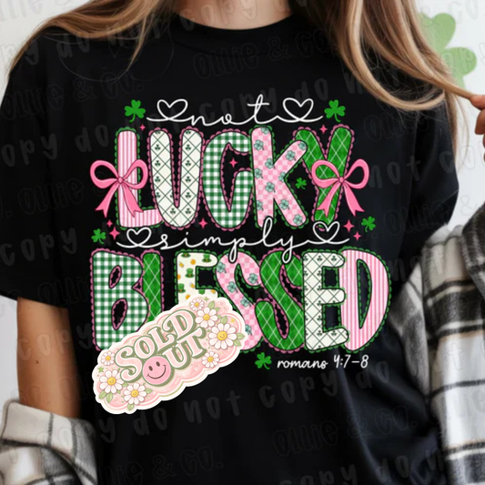St. Patrick's-Not Lucky Simply Blessed - T-Shirt, Tank, Hoodie or Tote Bag