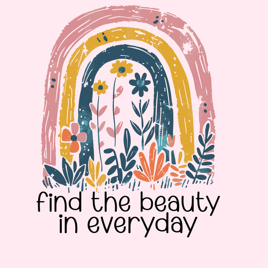 Design only-Find The Beauty In Everyday