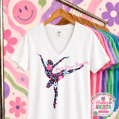 Joy is Peace Dancing  -TShirt or Tank