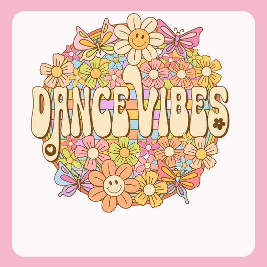 Design only-Dance Vibes