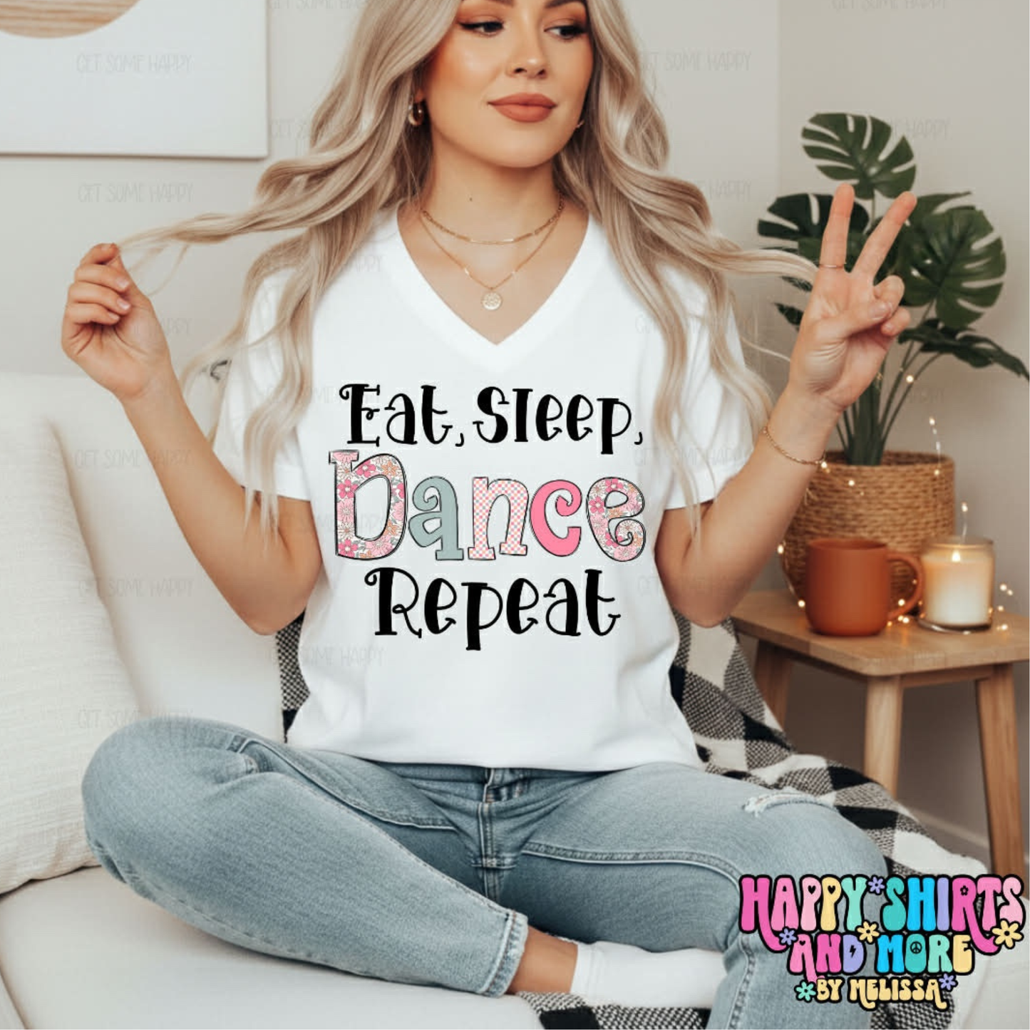 Eat, Sleep, Dance Repeat - TShirt, Tank or Hoodie