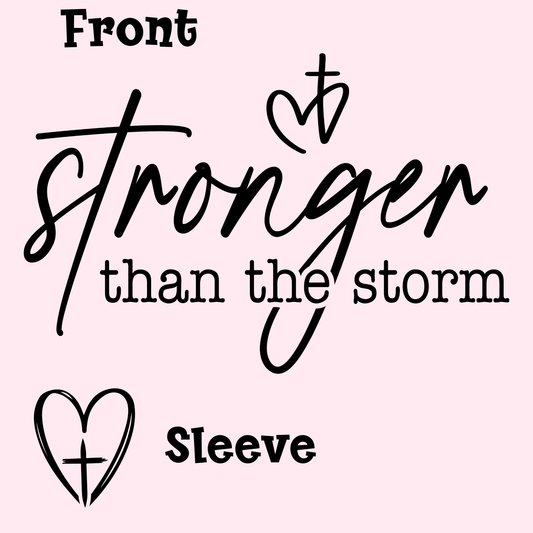 Design only-Stronger Than The Storm