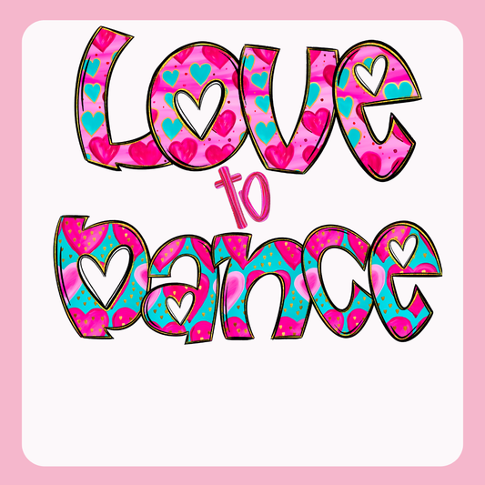 Design only-Love to Dance-multi floral