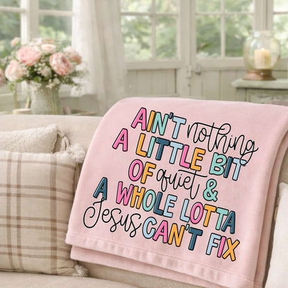 Personalized Design: Ain't Nothing a Little bit of...and a whole Lotta Jesus Can't Fix(Choose your product)