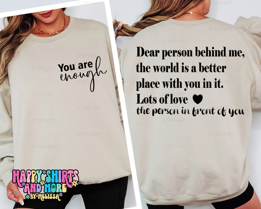 You Are Enough|Dear Person Behind Me