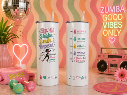 Sip. Shake. Smile. Repeat. Custom Hydration Tumbler