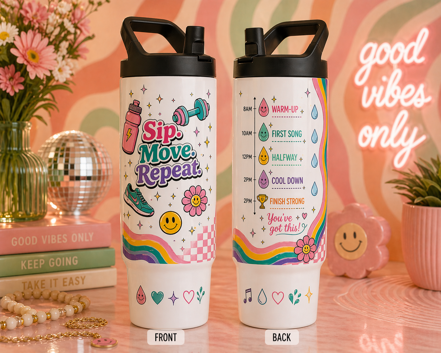 Sip. Move. Repeat. Custom Hydration Tumbler