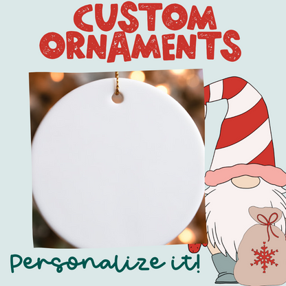 Custom Christmas Ornament