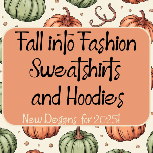 Fall Fun Custom Sweatshirts and Hoodies