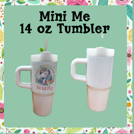 Mini Me Tumbler