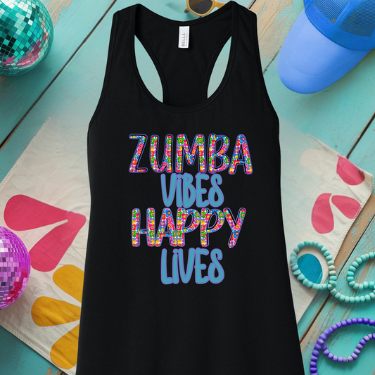 Zumba Vibes, Happy Lives - TShirt or Tank Top