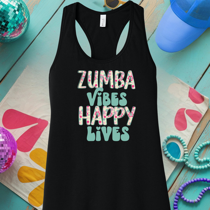 Zumba Vibes, Happy Lives Floral- TShirt or Tank Top
