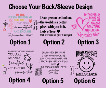 Choose Kindness/Dear Person Behind Me Hoodie Smiley