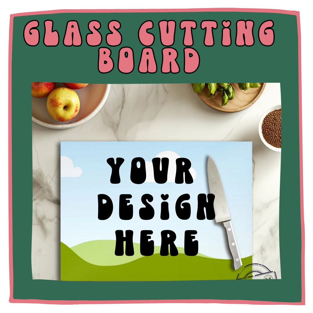 Glass Cutting Board with choice of design