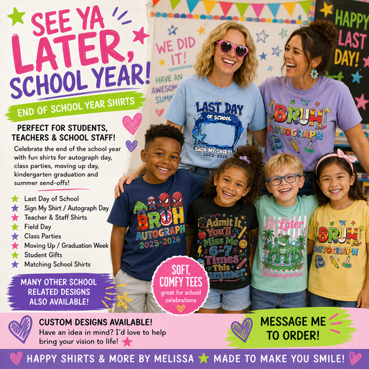 End of School Tees