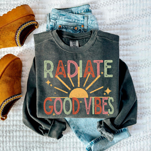 Radiate Good Vibes- TShirt, Tank or Hoodie