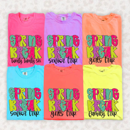 Spring Break!- TShirt, Tank or Hoodie