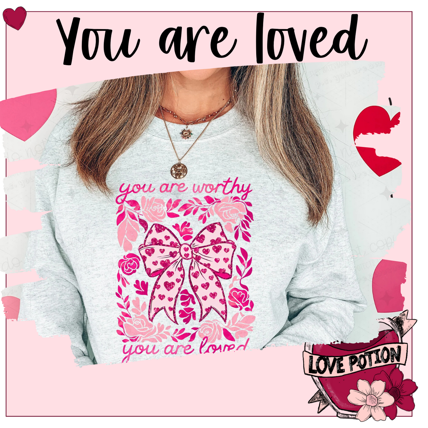 Valentine's Day TShirt-You are Loved