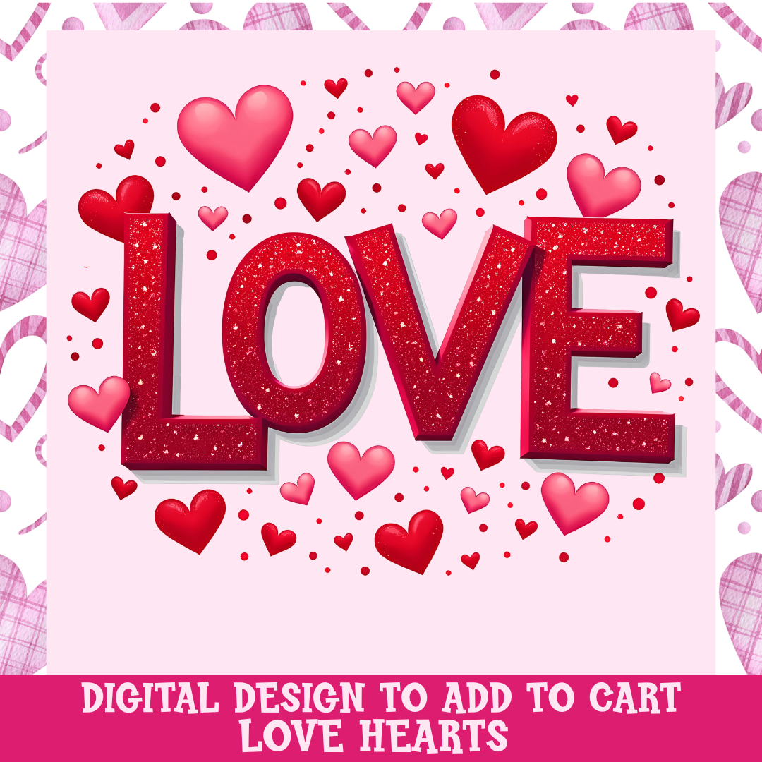 Design only- Love hearts