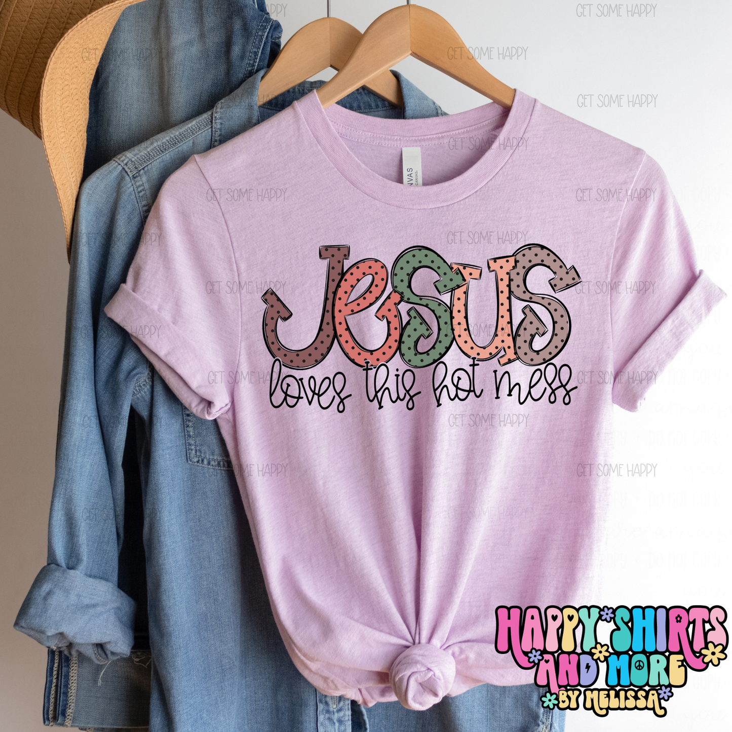 Design only-Jesus Loves This Hot Mess