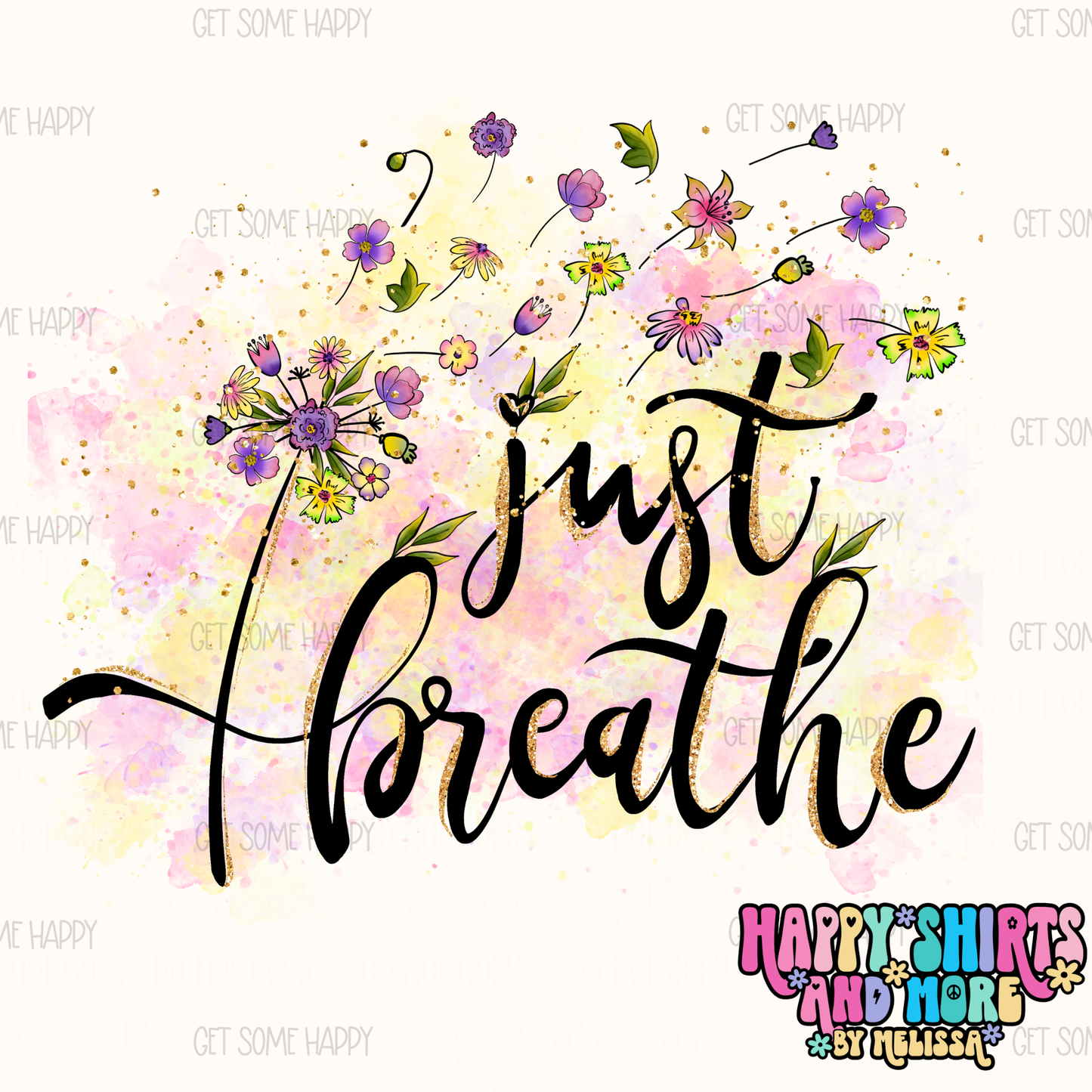 Just Breathe - TShirt, Tank or Hoodie
