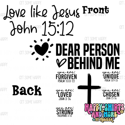 Love Like Jesus - TShirt, Tank or Hoodie