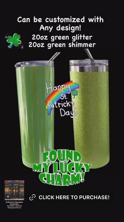 20 oz. Green glitter or shimmer tumbler