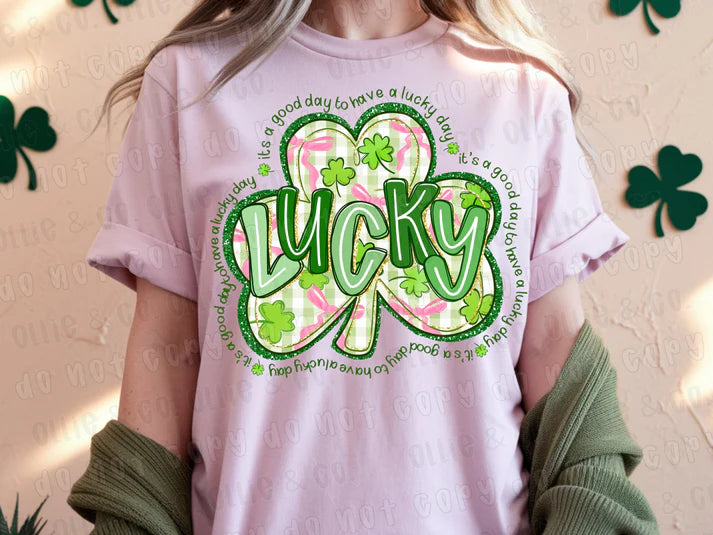 It's a Good Day to Have a Lucky Day- T-Shirt, Tank, Hoodie or Tote Bag