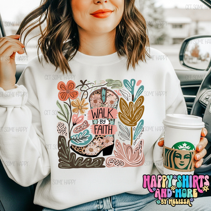 Walk By Faith - TShirt, Tank or Hoodie